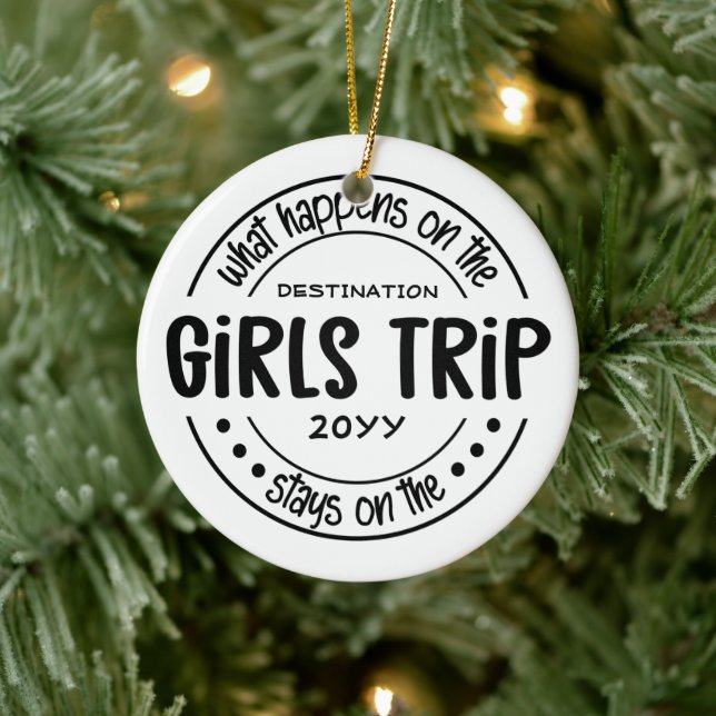 What happens on Girls Trip Custom Girls Weekend Ceramic Tree Decoration (Tree)