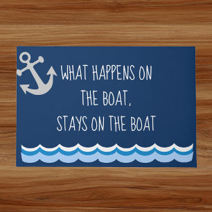 What happens On the Boat Stays on the Boat Doormat