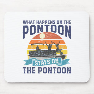 What Happens On The Pontoon Boat Funny Boating Gif Mouse Pad