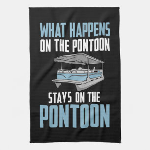 What Happens On The Pontoon Tea Towel