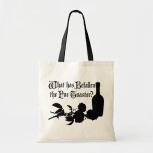 What Has Befallen The Poe Toaster Tote Bag