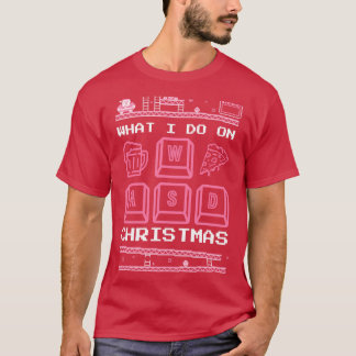 What I Do On Christmas Games Spielen Pizza Bier T-Shirt