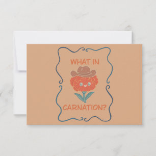What in Carnation Funny Cowboy Flower Thank You Card