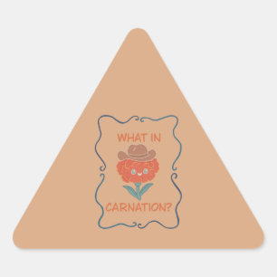 What in Carnation Funny Cowboy Flower Triangle Sticker