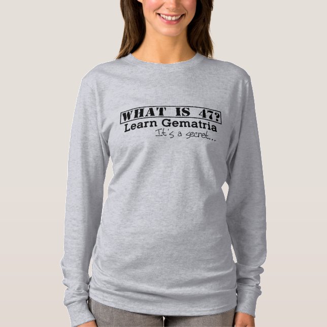 What is 47 & Free To Find Truth Womens LongSleeve T-Shirt (Front)