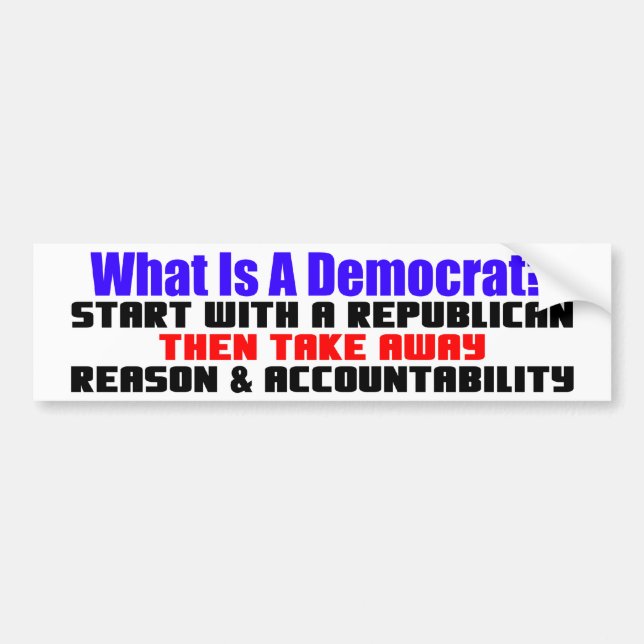 What Is a Democrat? Bumper Sticker (Front)