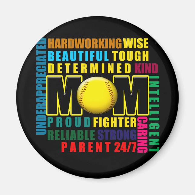 What is a Softball Mum copy.png Magnet (Front)