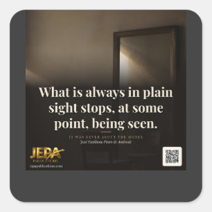 What Is Always in Plain Sight Book Quote Square Sticker