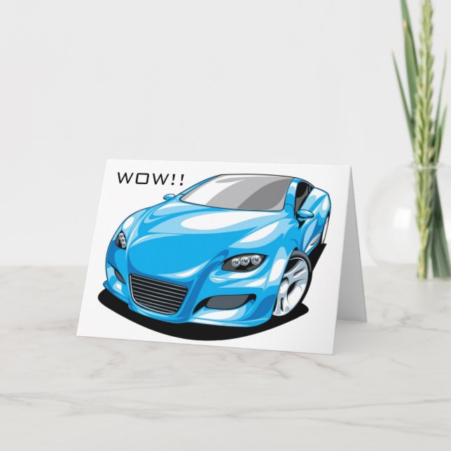 WHAT IS COOLER-YOU'RE BIRTHDAY OR THIS CAR? CARD (Front)
