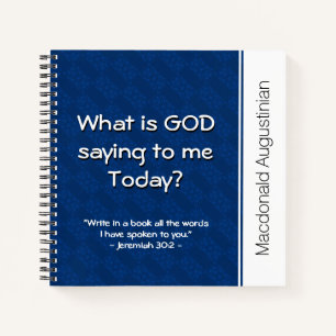 WHAT IS GOD SAYING Christian Prayer Devotional Notebook