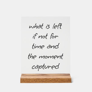 What Is Left Acrylic Sign