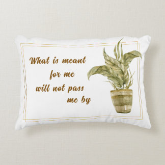 What is Meant for Me Accent Pillow