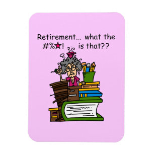 What is Retirement Humour Magnet