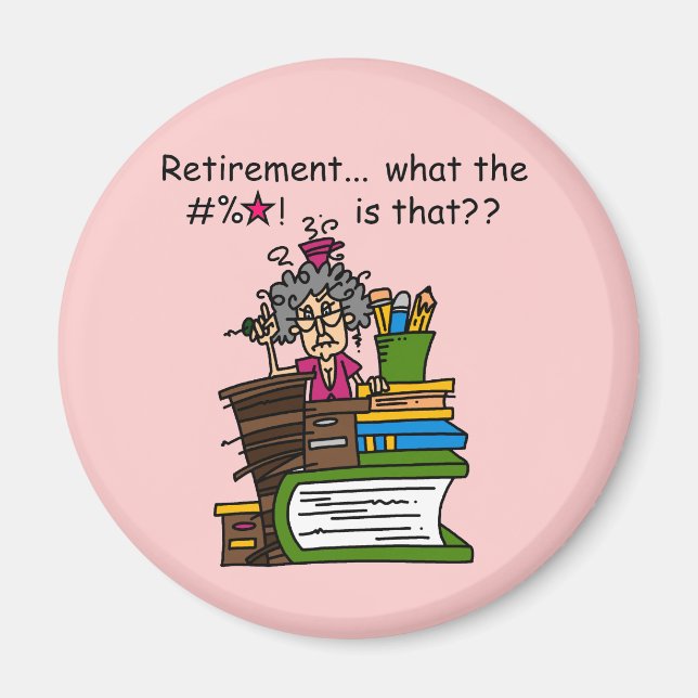 What is Retirement Humour Magnet (Front)