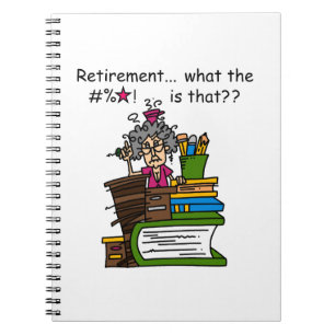 What is Retirement Humour Spiral Notebook