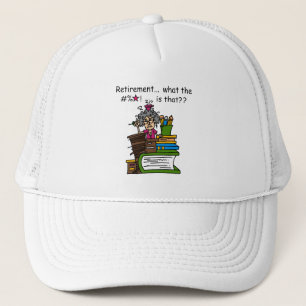 What is Retirement Humour Trucker Hat
