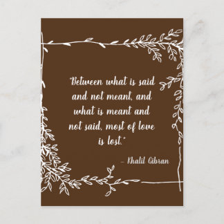 What Is Said and Meant Khalil Gibran Brown Postcard