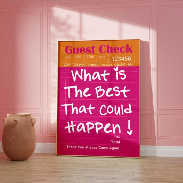 What Is The Best That Could Happen Poster (Creator Uploaded)