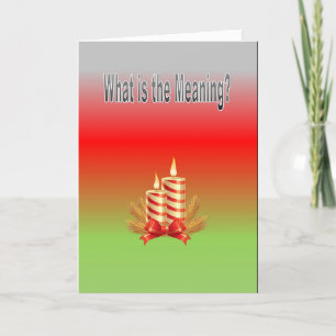 What is the Meaning? Card