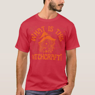 What is this Witchcraft Funny Math Teacher Studen T-Shirt