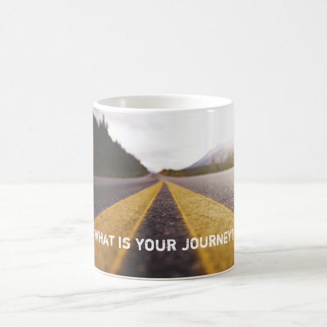 what is your journey? coffee mug (Center)