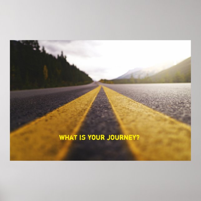 what is your journey? poster (Front)