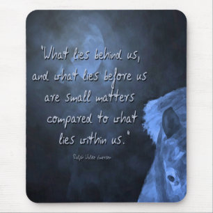 what lies behind us ... mouse pad