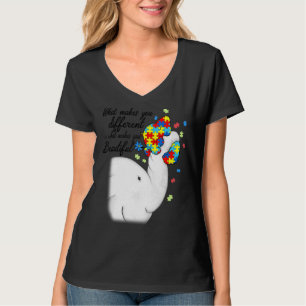 What Makes You Different Elephant Autistic Daughte T-Shirt