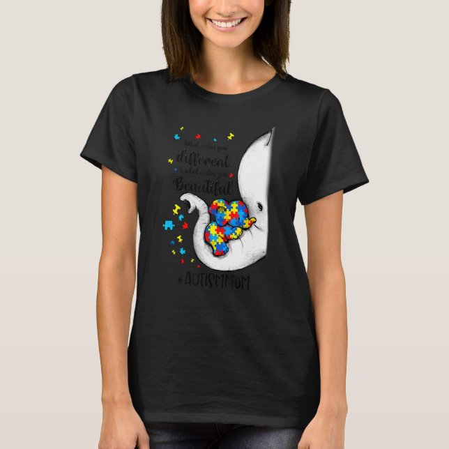What Makes You Different Elephant Mum Autism Aware T-Shirt (Front)