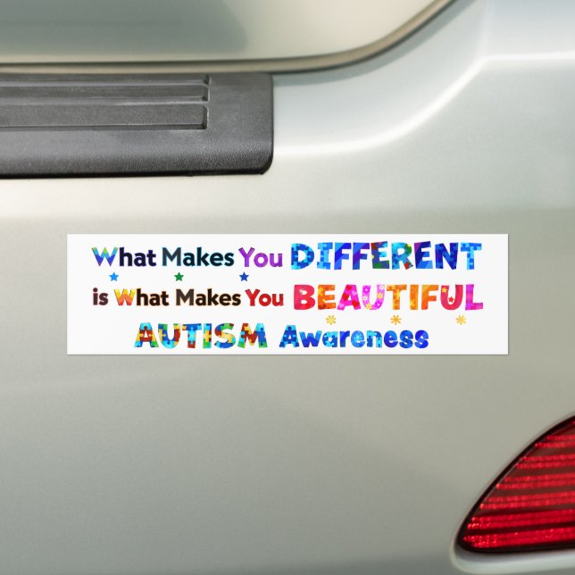 What Makes You DIFFERENT Is BEAUTIFUL Bumper Sticker (On Car)