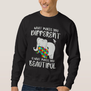 What Makes You Different Is What Makes You Beautif Sweatshirt