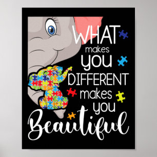 What Makes You Different Makes You Beautiful - Aut Poster