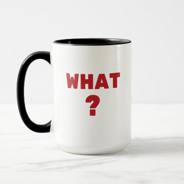 What ? mug (Left)