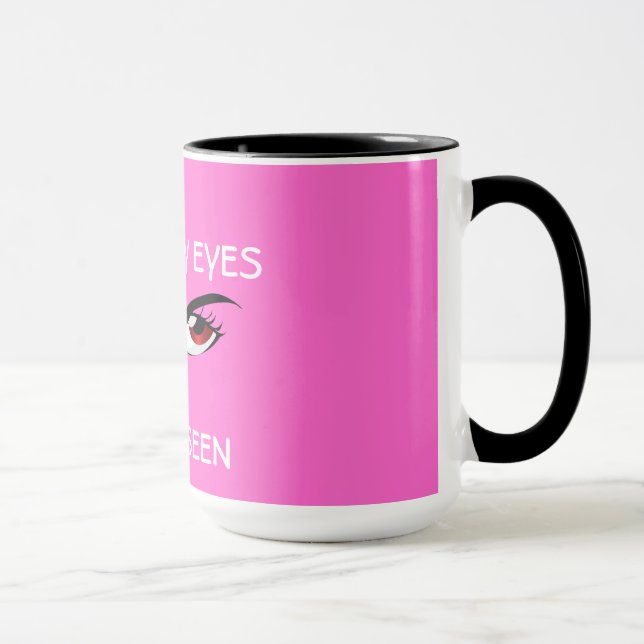 What My Eyes Have Seen Coffee Mug Cup (Right)