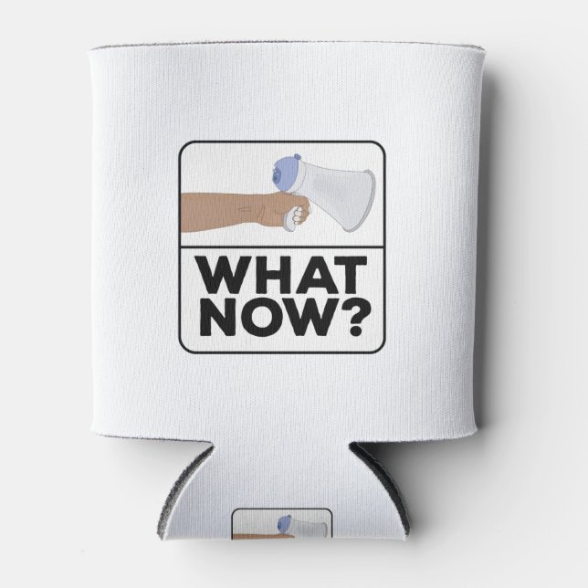 What Now!? Can Cooler (Front)