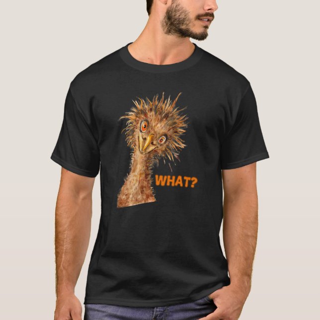 What Ostrich  Cheeky Bird T-Shirt (Front)