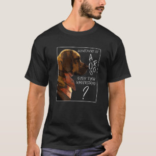 What Part Didnt You Understand  Pet Owner Beagle D T-Shirt