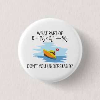 What Part of Archimedes Don't You Understand 3 Cm Round Badge