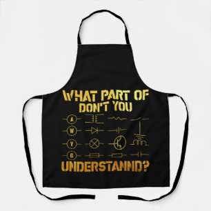 What Part of Don't You Understand Electrician Apron