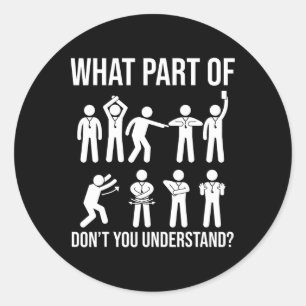 What Part Of Dont You Understand Soccer Referee Ha Classic Round Sticker