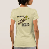 What Part of Evacuate Emergency Manager T-Shirt