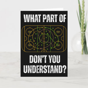What Part Of Hockey Don't You Understand Funny Win Card