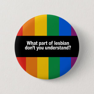 What part of lesbian Bumper Sticker 6 Cm Round Badge