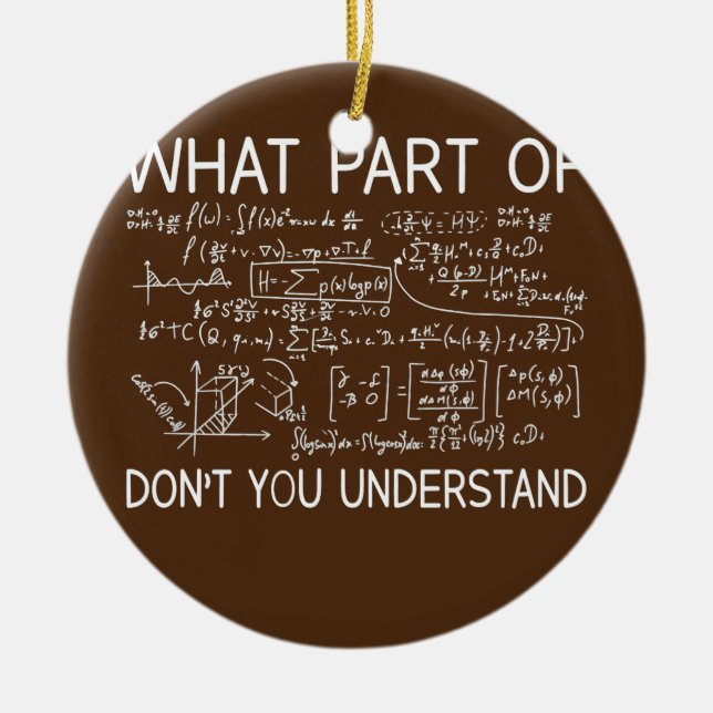 What Part Of Maths Don't You Understand Teacher Ceramic Tree Decoration (Front)