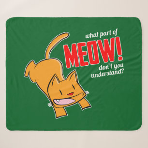 What part of meow don't you understand? sherpa blanket