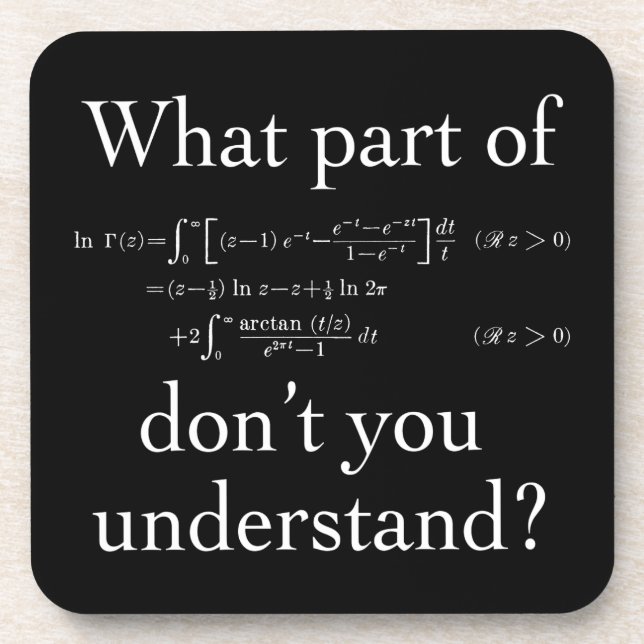 What Part of... White on dark Coaster (Front)