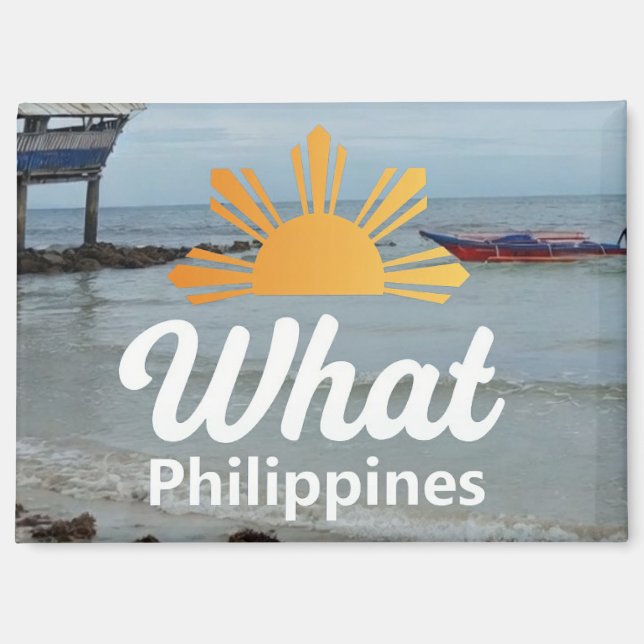 What Philippines Magnet  (Front)
