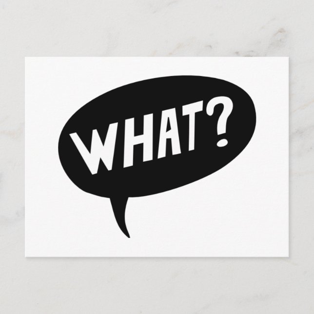 What? Postcard (Front)