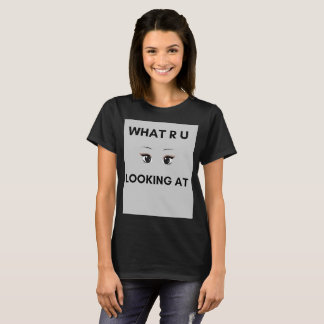 What R U Looking At printed T-shirt