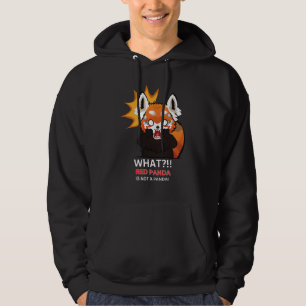 What?!! Red panda is not a panda! Hoodie